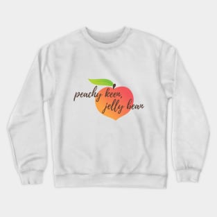 Peachy Keen, Jelly Bean Crewneck Sweatshirt